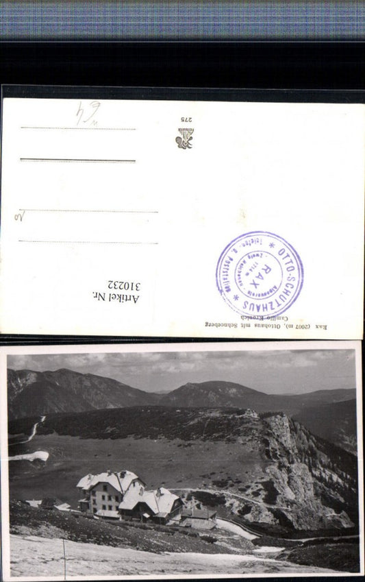 310232,Rax Ottohaus Berghütte b. Reichenau m. Schneeberg Bergkulisse