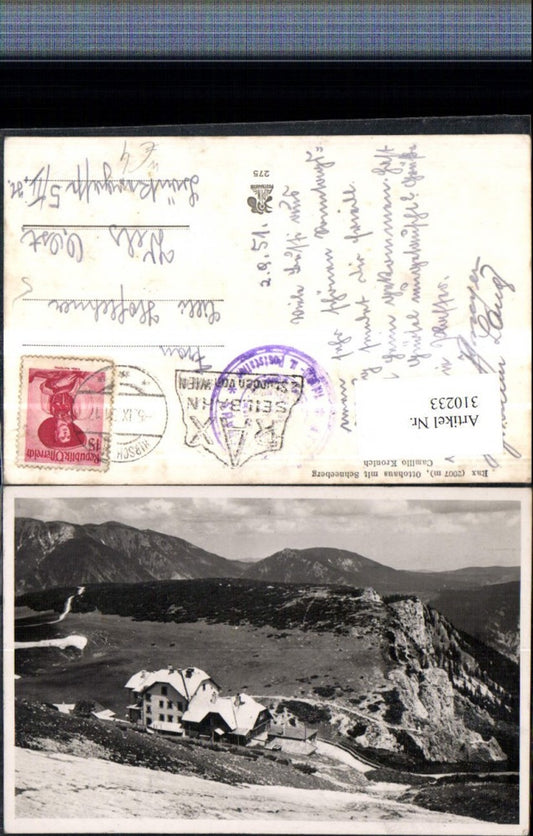 310233,Rax Ottohaus Berghütte b. Reichenau m. Schneeberg Bergkulisse