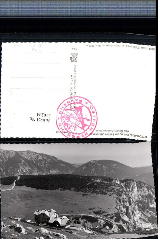 310234,Rax Ottohaus Berghütte b. Reichenau Törlweg Schneeberg Bergkulisse