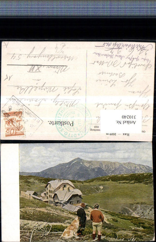 310240,Rax Otto Schutzhaus Berghütte b. Reichenau geg. Schneeberg Bergkulisse Hund
