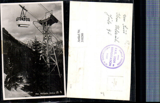 310280,Rax Seilbahn Stütze 3 b. Reichenau Bergkulisse