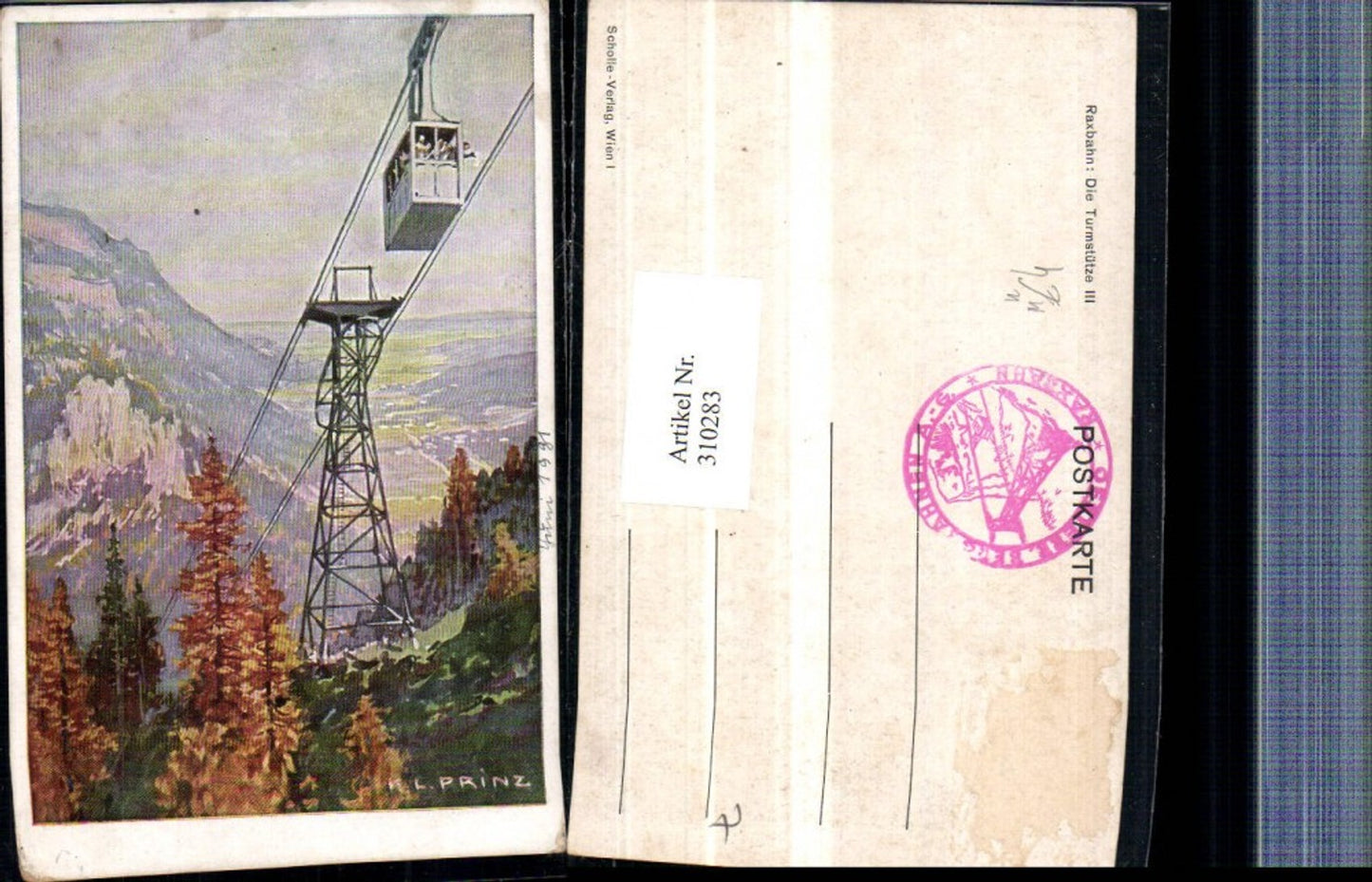 310283,Künstler AK Karl Ludwig Prinz Raxbahn Seilbahn Stütze 3 b. Reichenau