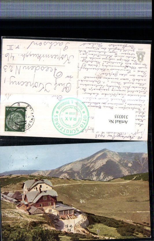 310355,Rax Ottoschutzhaus Berghütte b. Reichenau geg. Schneeberg Bergkulisse