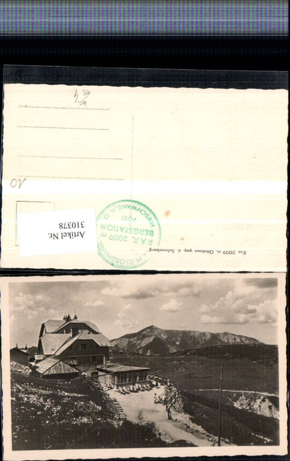 310378,Rax Ottohaus Berghütte geg. Schneeberg Bergkulisse b. Reichenau