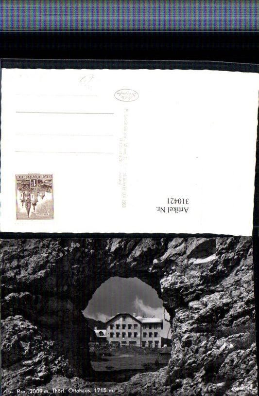 310421,Rax Thörl Durchblick m. Ottohaus Berghütte b. Reichenau