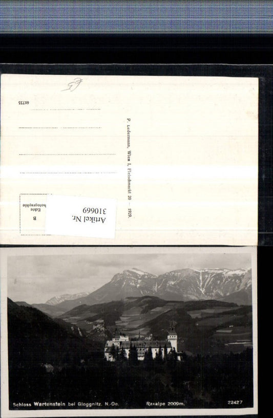 310669,Schloss Burg Wartenstein b. Gloggnitz m. Raxalpe Bergkulisse