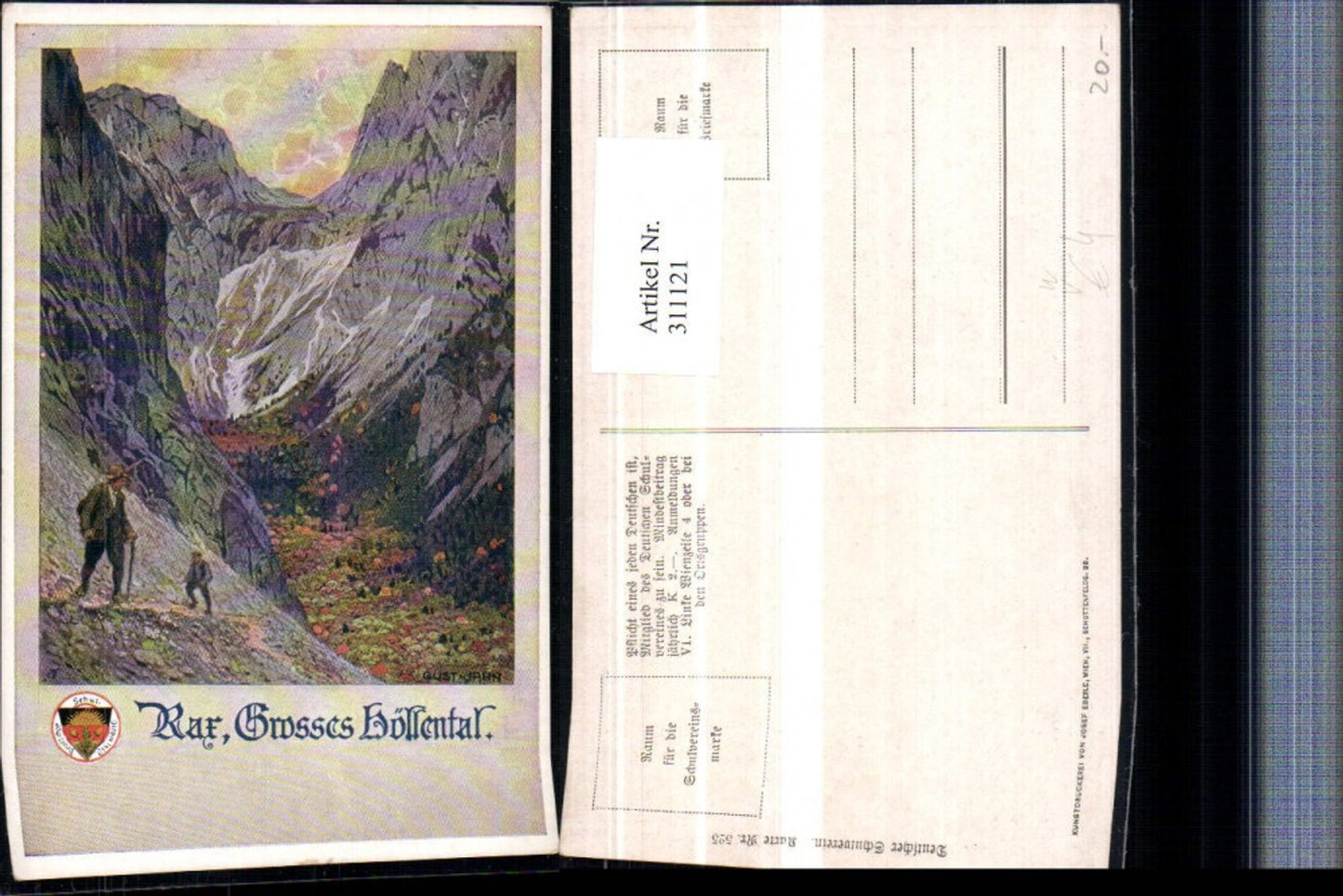 311121,Künstler AK Gustav Jahn Rax Großes Höllental b. Schwarzau pub Deutscher Schulverein 525