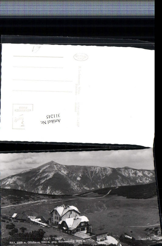 311245,Rax Ottohaus Berghütte b. Reichenau geg. Schneeberg Bergkulisse