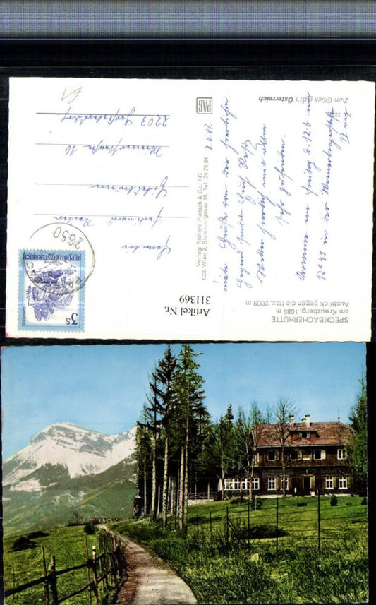 311369,Speckbacherhütte Berghütte am Kreuzberg b. Breitenstein geg. Rax Bergkulisse