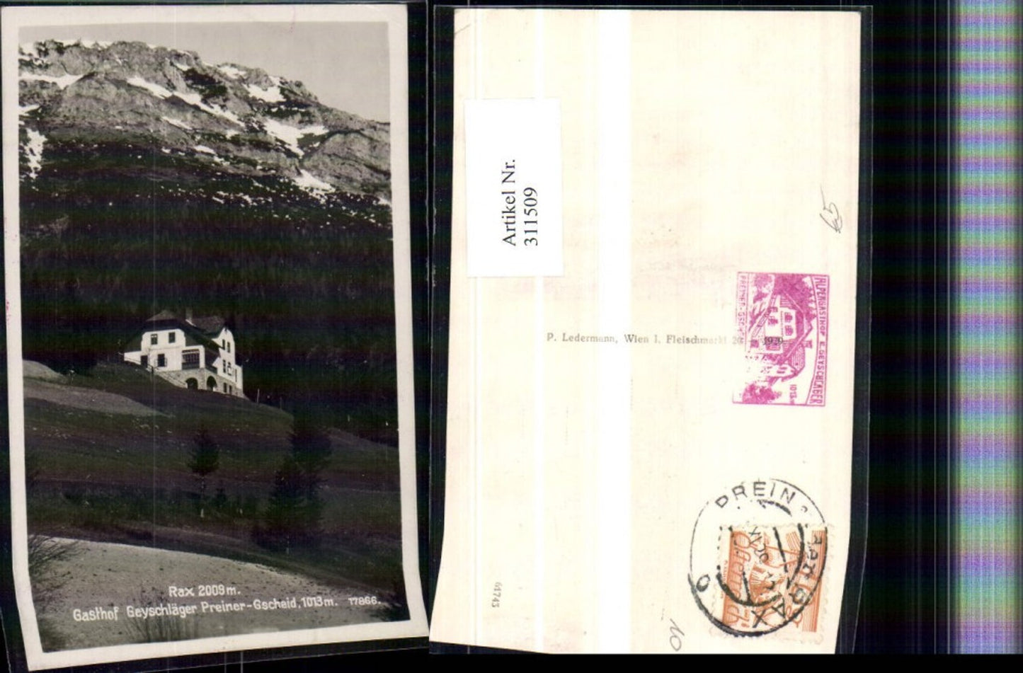 311509,Rax Gasthof Geyschläger m. Preiner-Gscheid b. Prein Bergkulisse