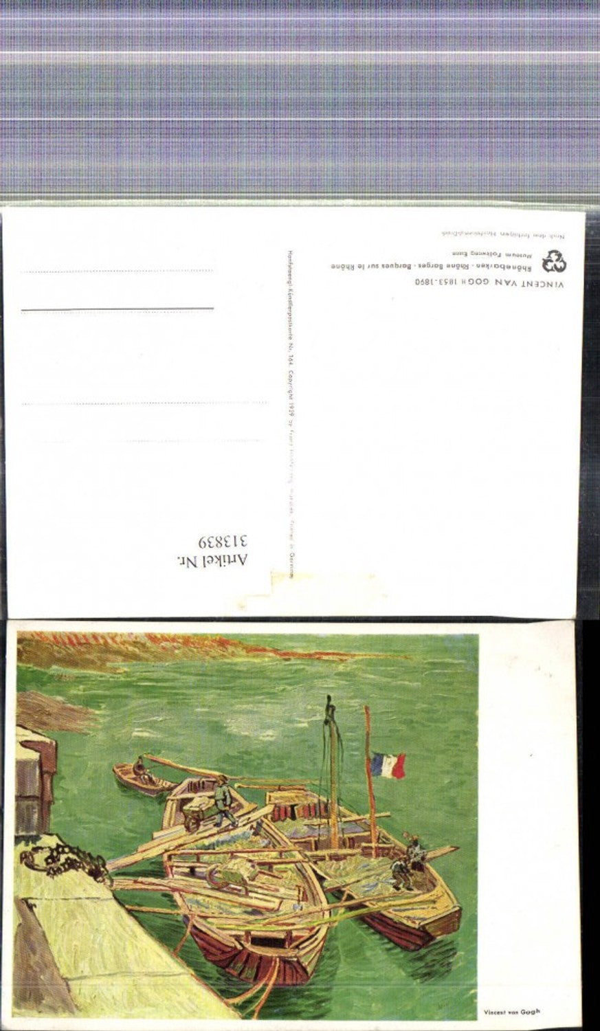 313839,Künstler Ak Vincent van Gogh Rhonebarken Rhone Barges Schiff Boote