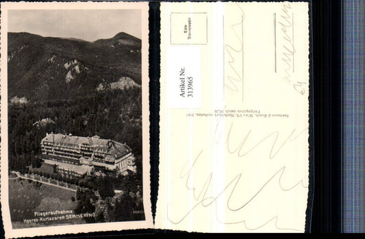 313965,Semmering Heeres-Kurlazarett Fliegeraufnahme 1060
