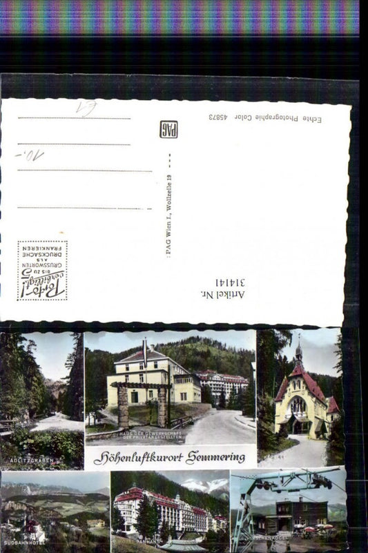 314141,Semmering Südbahnhotel Hotel Panahns Kapelle Adlitzgraben Mehrbildkarte