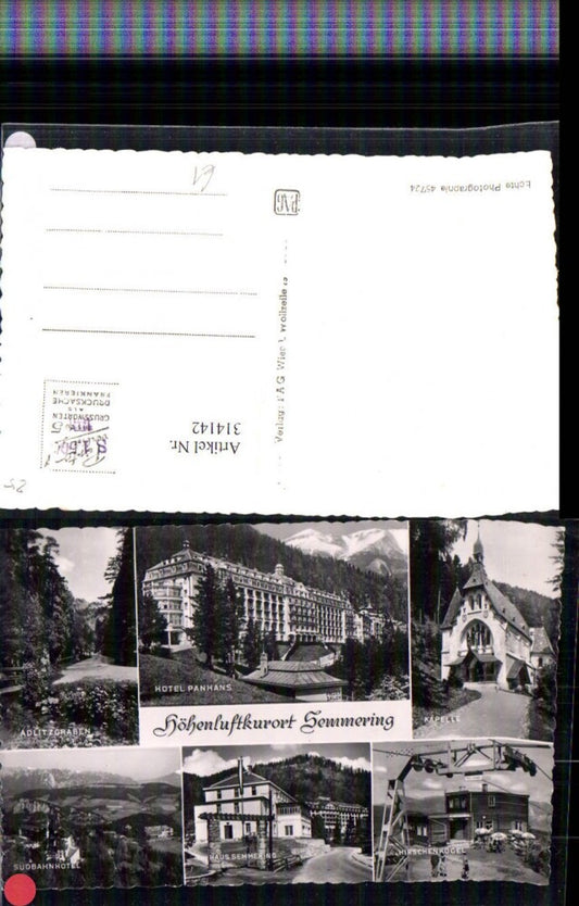 314142,Semmering Südbahnhotel Hotel Panahns Kapelle Adlitzgraben Mehrbildkarte