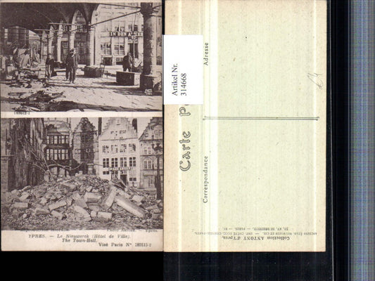 314668,Ypres Ypern Le Nieuwerck Hotel de Ville Rathaus Zerstörung Mehrbildkarte