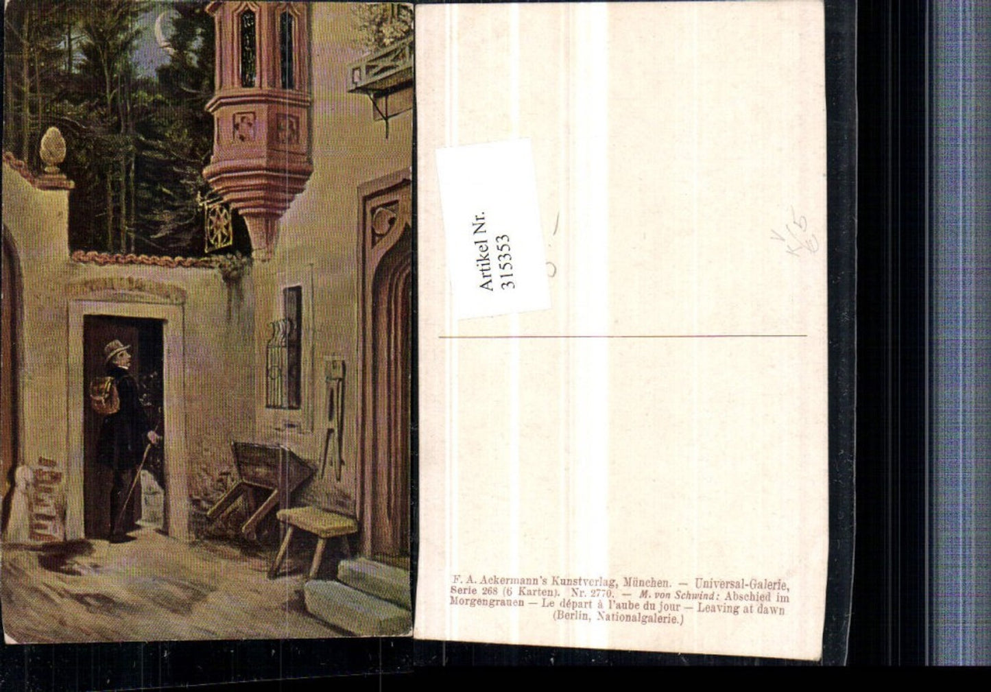 315353,Künstler AK M. Von Schwind Abschied im Morgengrauen Erker pub A. Ackermann 2770