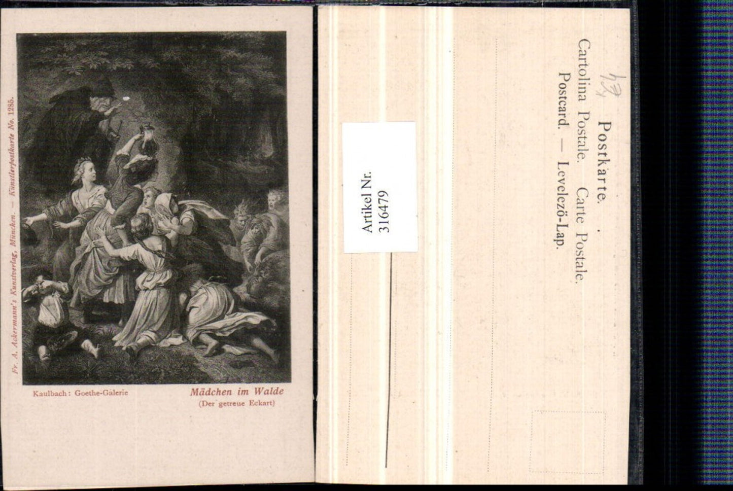 316479,Künstler AK Kaulbach Mädchen im Walde Der getreute Eckart pub A. Ackermann 1285