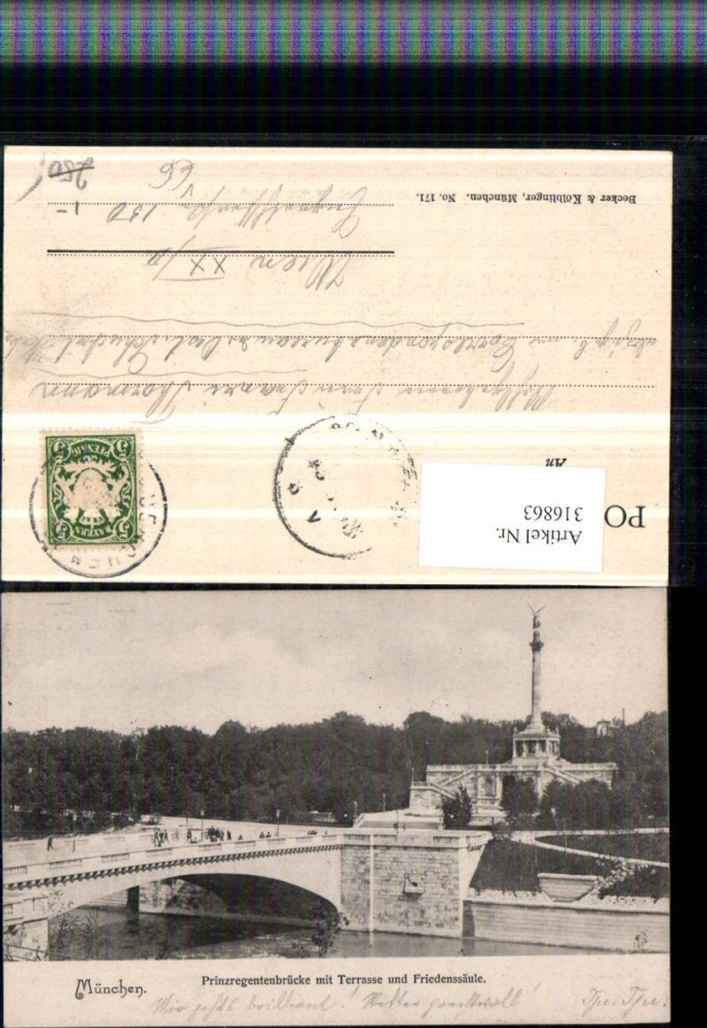 316863,München Prinzregentenbrücke m. Terrasse u. Friedenssäule pub Becker & Kölblinger 171