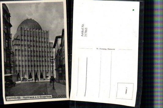 317863,Hannover Hochhaus an d. Goseriede Straßenansicht