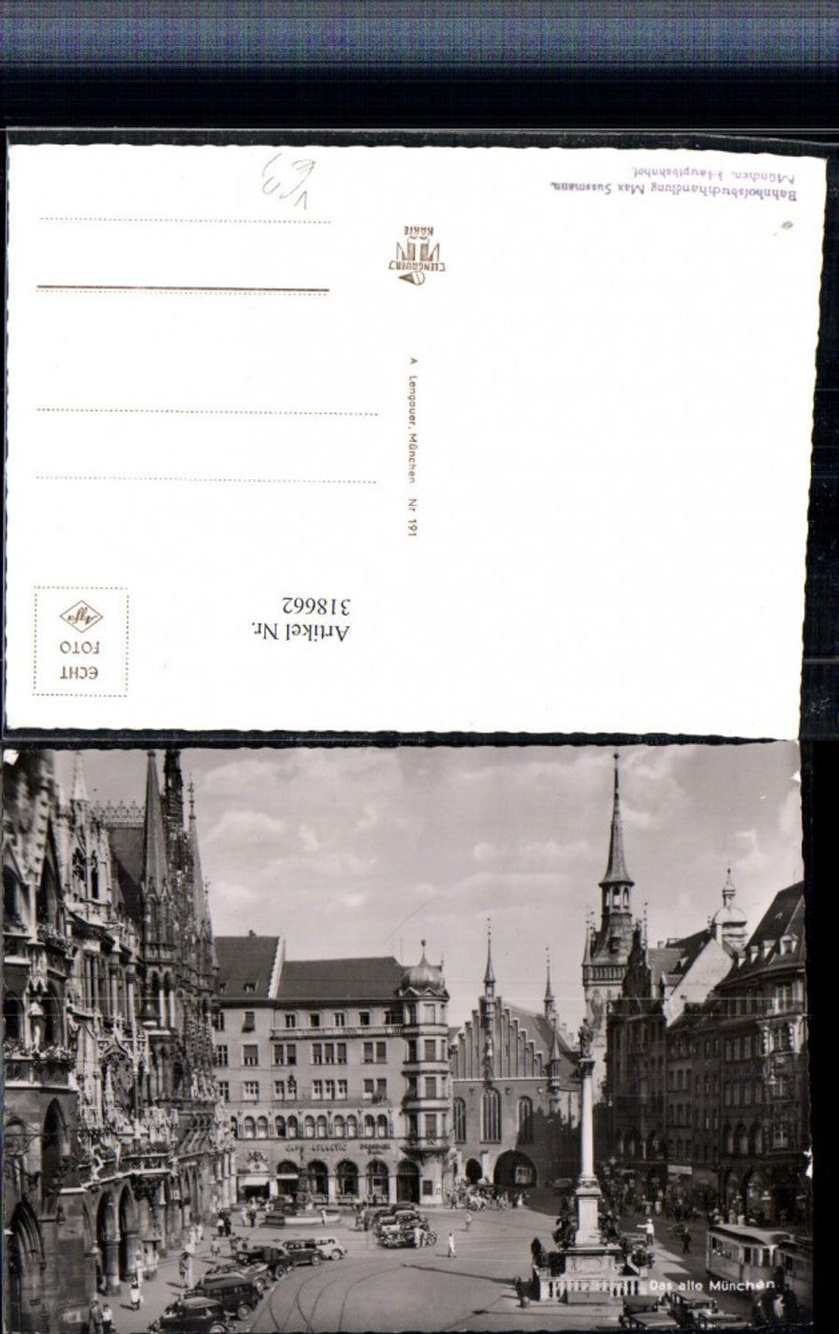 318662,Das alte München Rathaus Kirche Säule Straßenbahn pub A. Lengauer 191