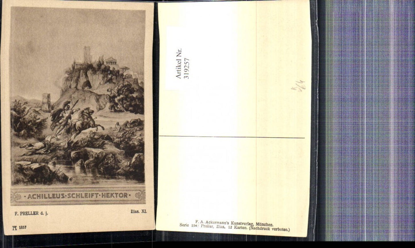 319257,Künstler Ak F. Preller Ilias XI Achilleus schleift Hektor pub F. A. Ackermann 1857