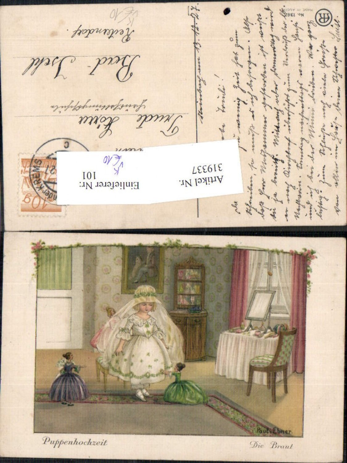 319337,Künstler Ak Pauli Ebner Puppenhochzeit Mädchen m. Puppen Spielzeug pub August Rökl 1362