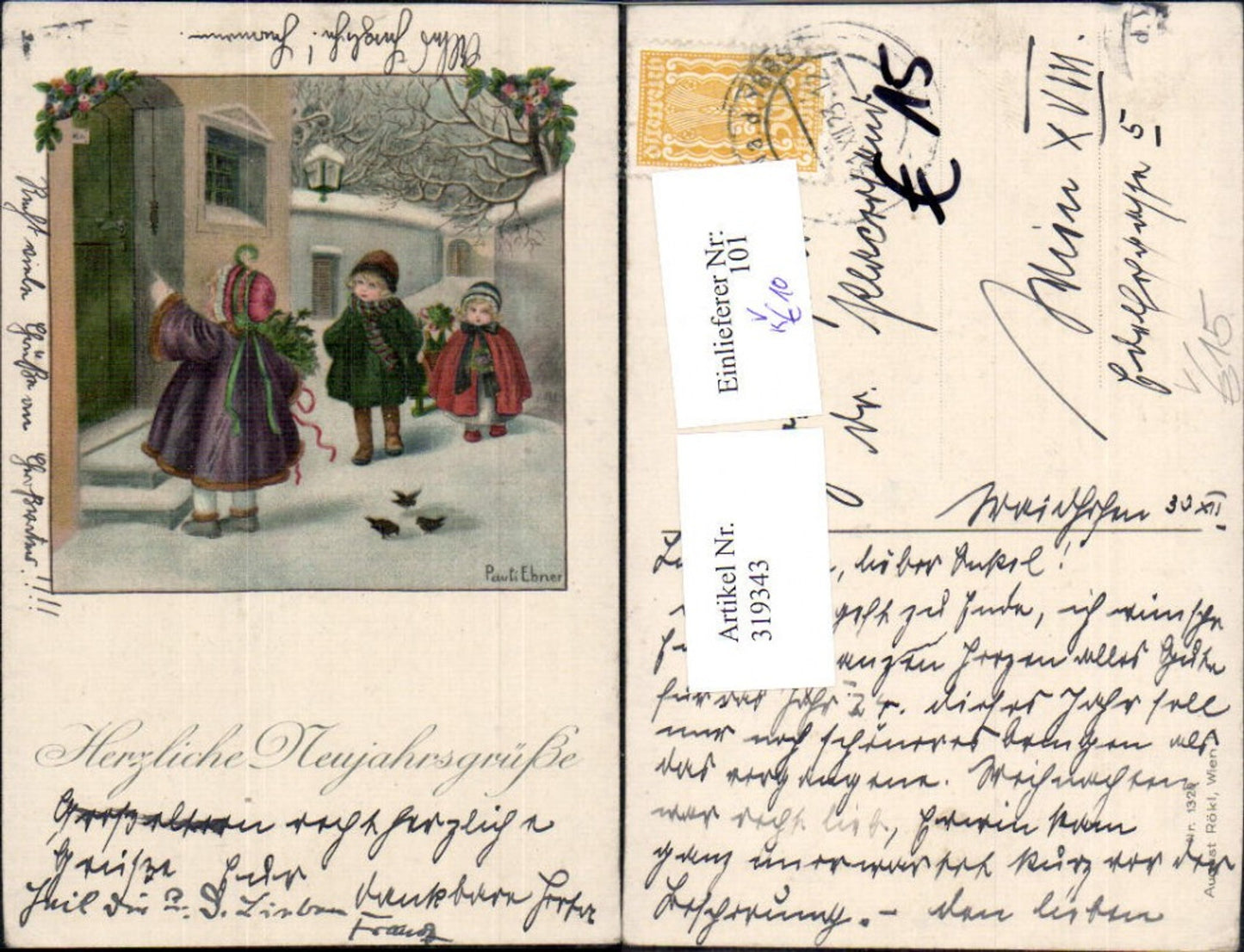 319343,Künstler Ak Pauli Ebner Kinder v. Tür Winterdorf Vögel Neujahr pub August Rökl 1320