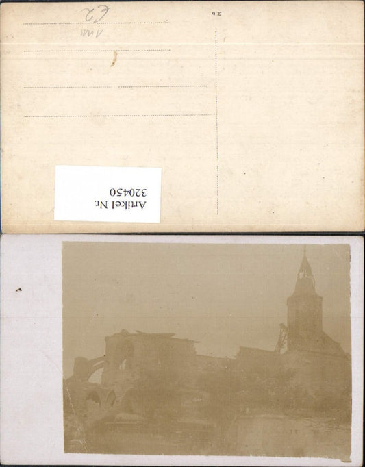 320450,Foto Ak Zerstörte Kirche WW1