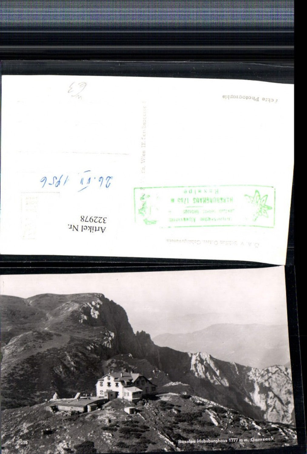 322978,Raxalpe Habsburghaus Berghütte b. Schwarzau m. Gamseck