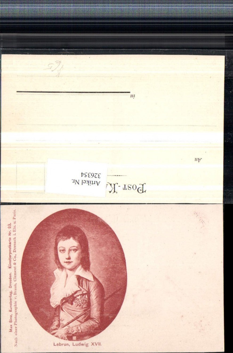 326354,Künstler AK Lebrun Ludwig XVII Portrait pub Max Sinz Dresden 23