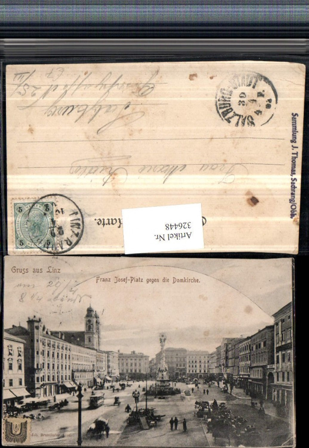 326448,Gruß aus Linz an d. Donau Franz Josefs-Platz geg. Domkirche Pestsäule Geschäfte