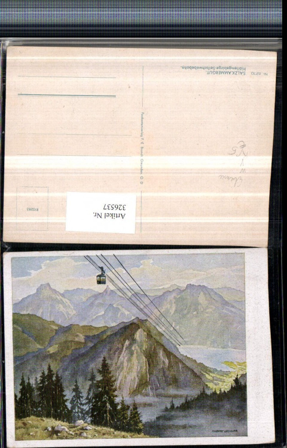326537,Künstler AK Hubert Lechner Höllengebirge Seilbahn b. Ebensee pub F. E. Brandt 6270