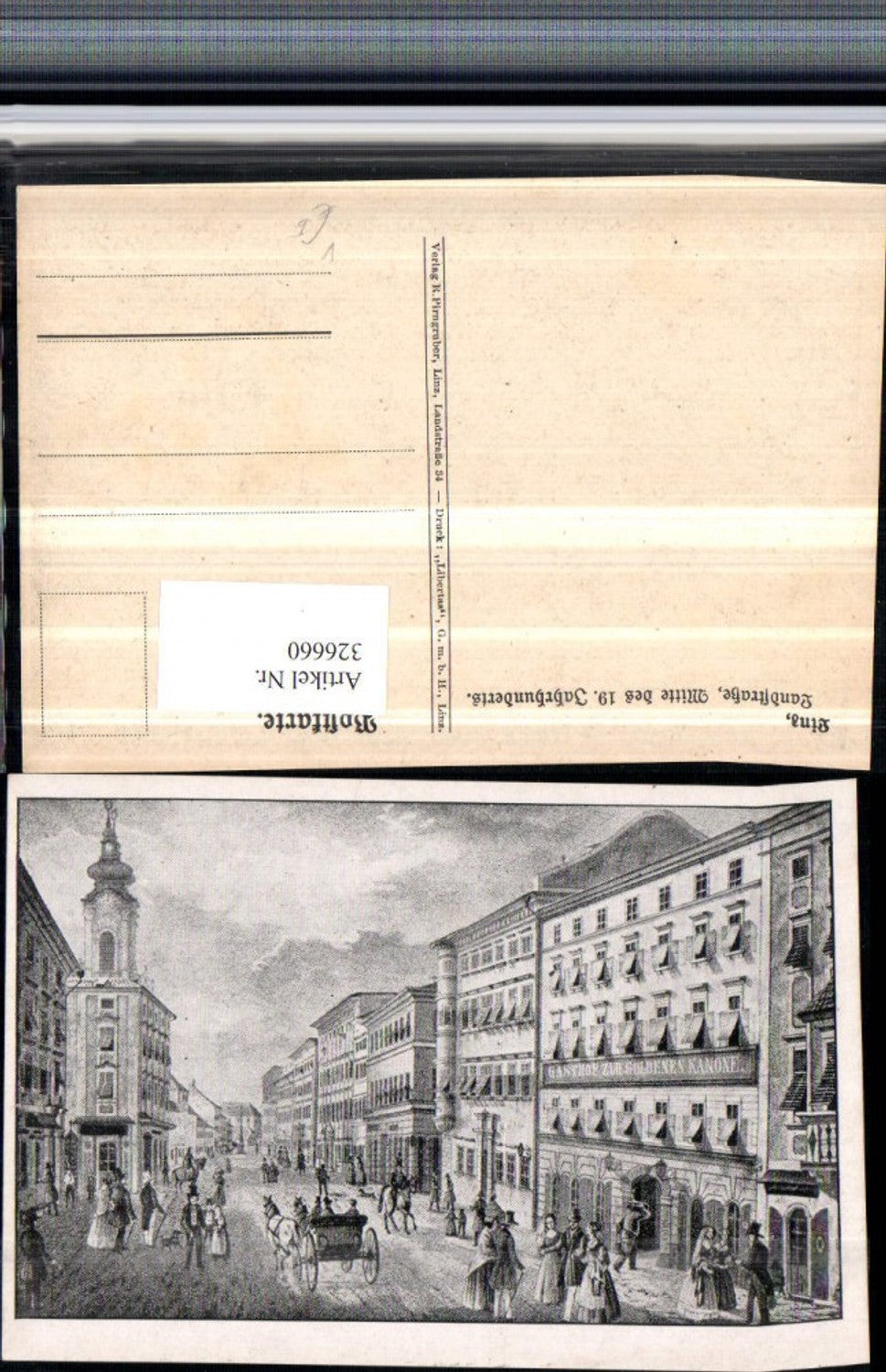 326660,Künstler AK Linz an d. Donau Landstraße im 19. Jahrhundert Straßenansicht pub R. Pirngruber