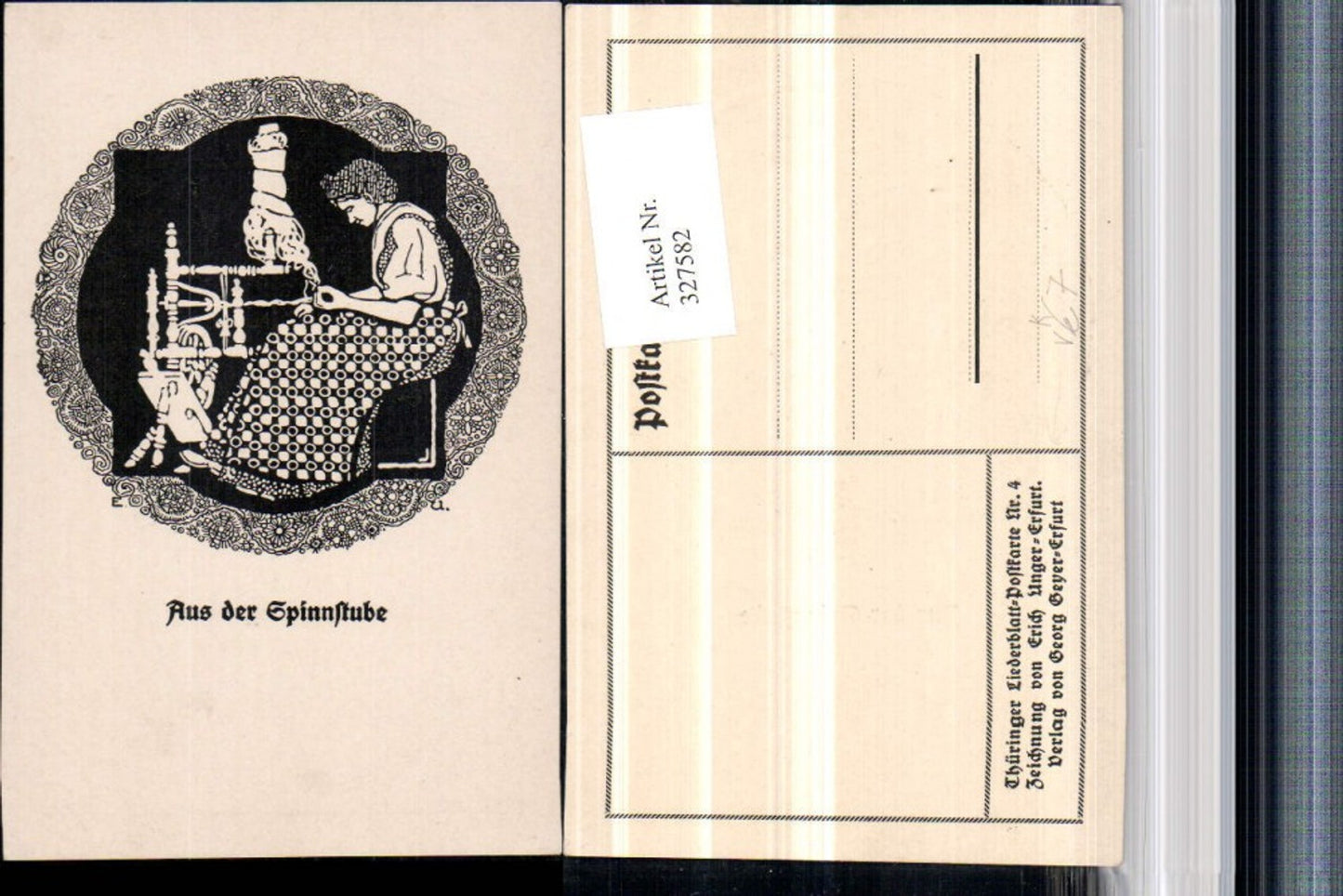 327582,Künstler AK Erich Unger Aus d. Spinnstube Frau b. Spinnen Spinnrad pub Georg Geyer