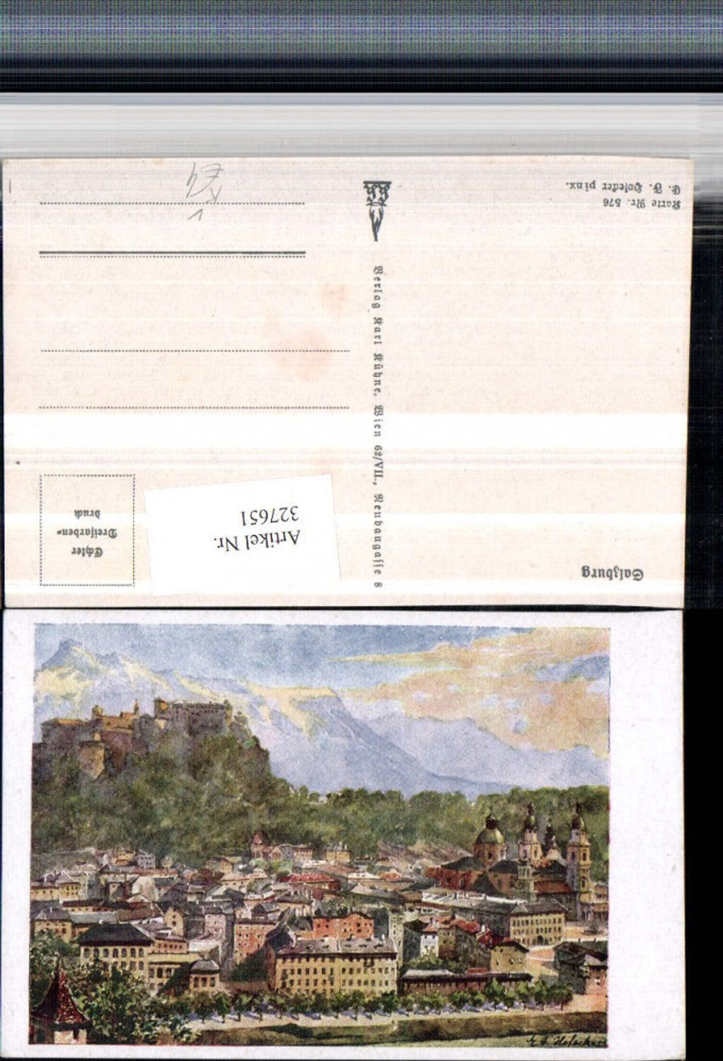 327651,Künstler AK E. F. Hofecker Salzburg Teilansicht m. Festung pub Karl Kühne 576