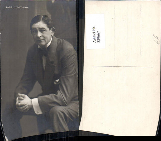 329667,Foto Ak Karl Matuna Schauspieler