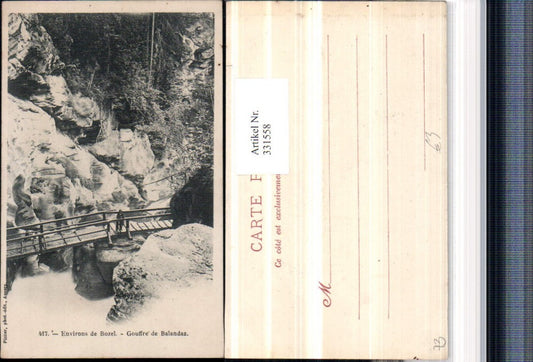 331558,Rhone-Alpes Savoie Bozel Gouffre de Balandaz Klamm Brücke