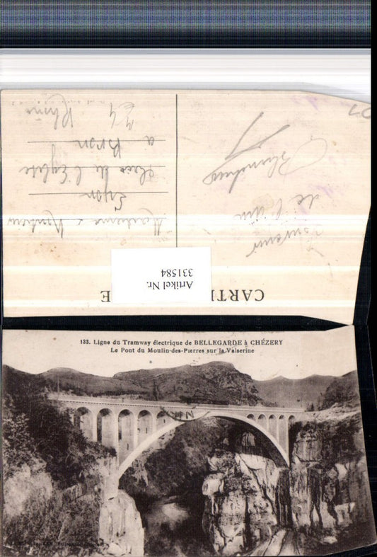 331584,Rhone-Alpes Ain Ligne Tramway de Bellegarde a Chezery Pont du Moulin-des-PIerres Viadukt