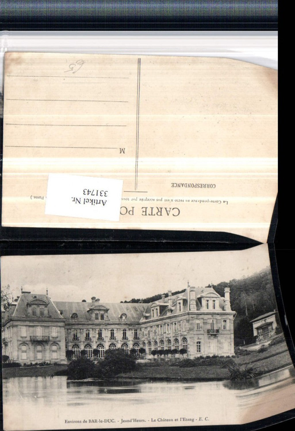 331743,Lothringen Meuse Bar-le-Duc Jeand'Heurs Le Chateau et l'Etang Schloss