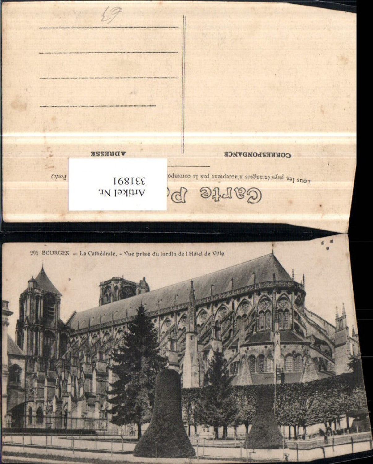 331891,Centre Cher Bourges La Cathedrale Vue prise du Jardin de Hotel de Ville Kirche