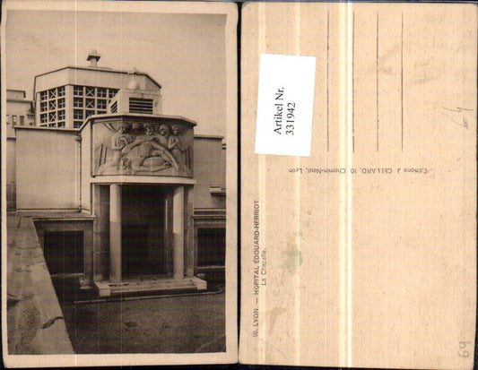 331942,Rhone-Alpes Rhone Lyon Hopital Edouard-Herriot La Chapelle Kapelle