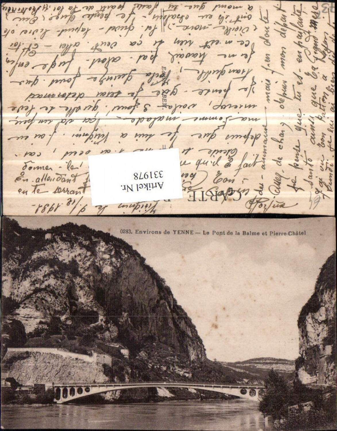 331978,Rhone-Alpes Savoie Yenne Le Pont de la Balme et Pierre-Chatel Brücke