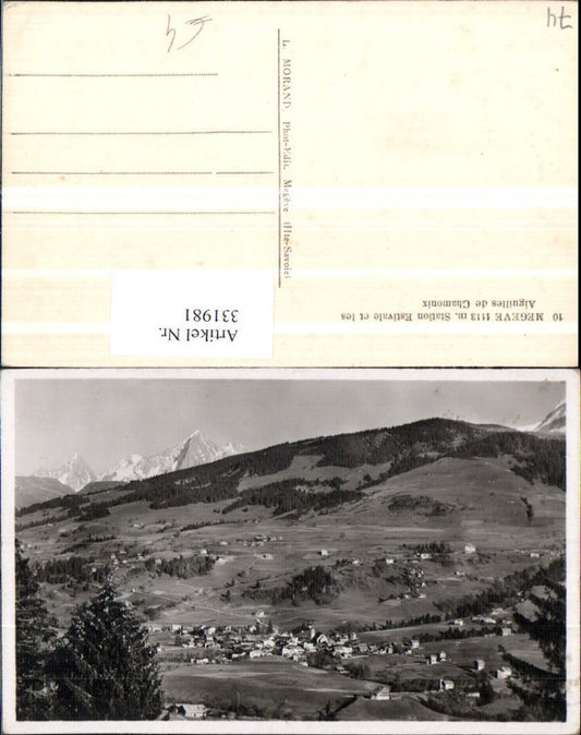 331981,Rhone-Alpes Haute-Savoie Megeve Station Estivale et les Aiguilles de Chamonix Totale