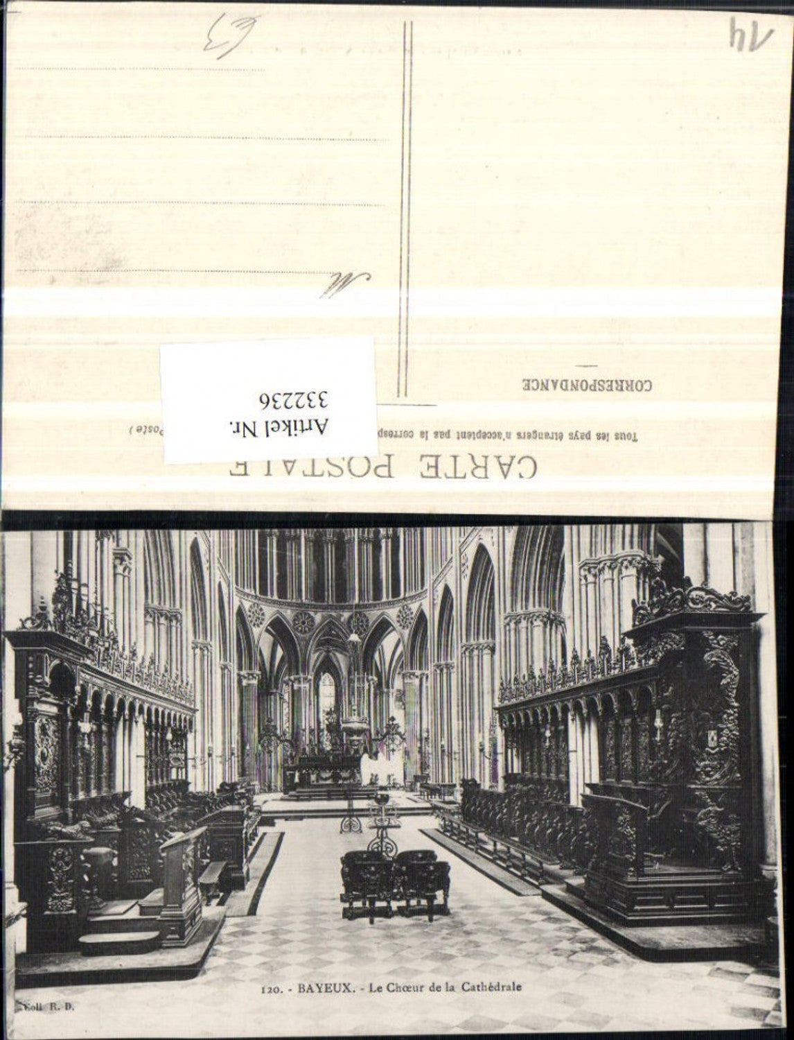 332236,Limousin Calvados Bayeux Le Choeur de la Cathedrale Kirche Chorgestühl
