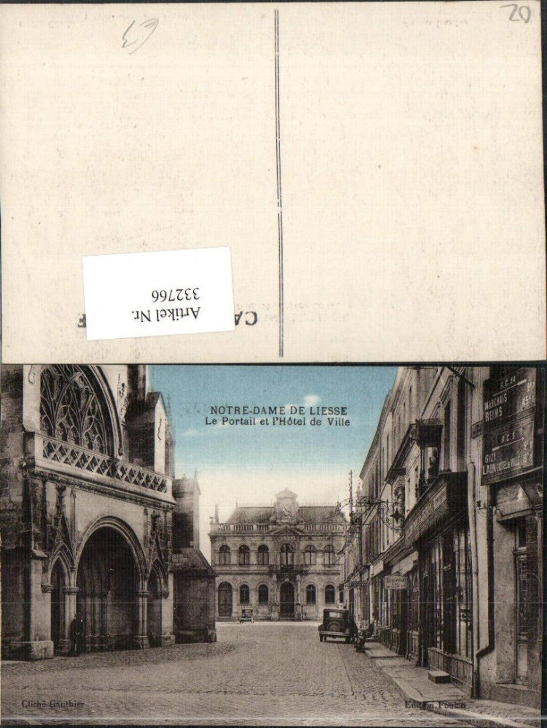 332766,Picardie Aisne Liesse Notre-Dame Portail et l'Hotel de Ville Rathaus Kirche