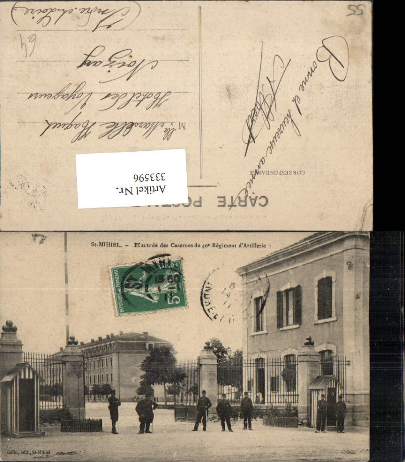 333596,Lothringen Meuse St-Mihiel Entree des Casernes du 40 Regiment Artillerie Kaserne