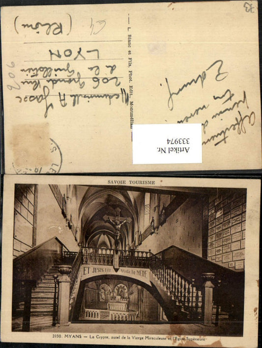 333974,Rhone-Alpes Savoie Myans La Crypte autel de la Vierge Miraculeuse et l'Eglise Superieure