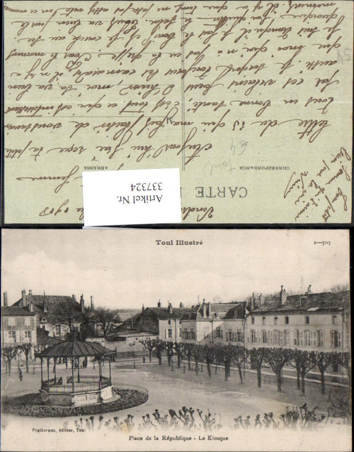337324,Lothringen Meurthe-et-Moselle Toul Place de la Republique Le Kiosque Pavillon