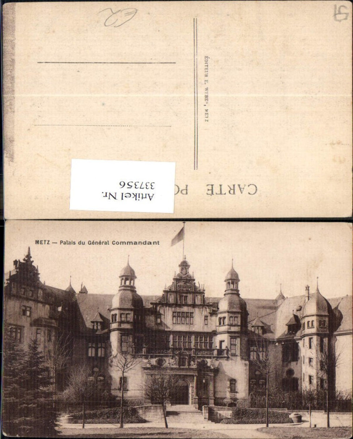 337356,Lothringen Moselle Metz Palais du General Commandant