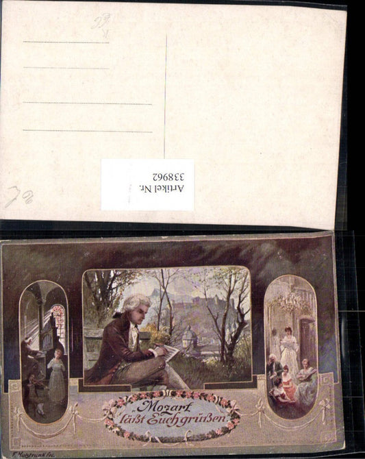 338962,Künstler Ak F. Kulstrunk Mozart läßt euch grüßen Komponist Musik